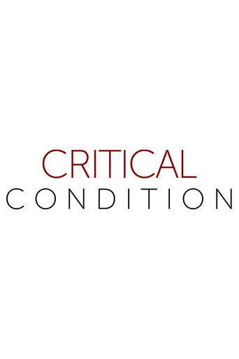 Critical Condition 2019