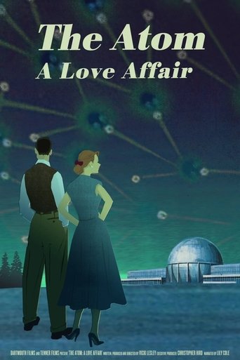 The Atom: A Love Affair 2019