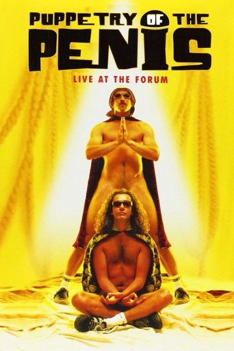 Puppetry of the Penis: Live at the Forum 2001