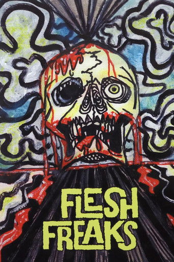 Flesh Freaks 2000