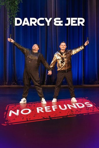 Darcy & Jer: No Refunds 2024