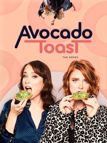 Avocado Toast: The Series 2020