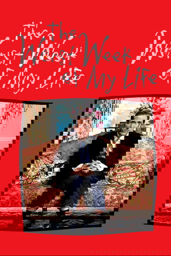 The Worst Week of My Life 2004