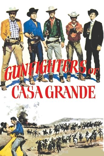 Gunfighters of Casa Grande 1964