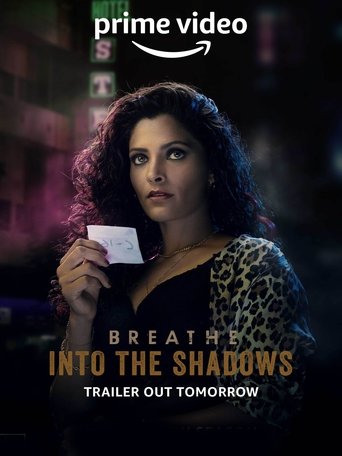 Breathe : Into the Shadows 2020