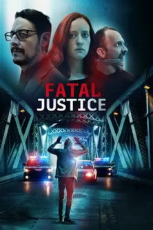 Fatal Justice 2023