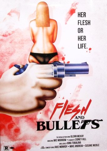 Flesh and Bullets 1985