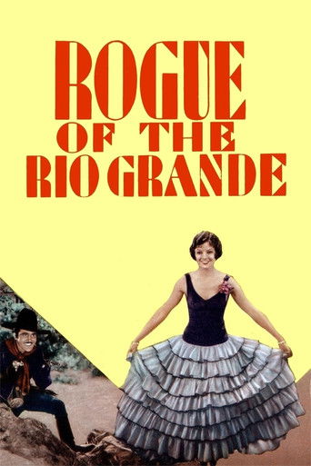 Rogue of the Rio Grande 1930