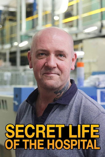 The Secret Life of the Hospital 2018