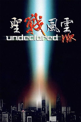 Undeclared War 1990