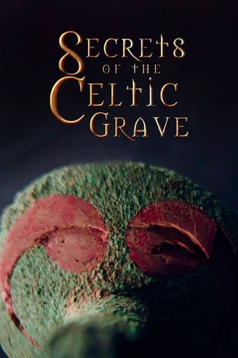 Secrets of the Celtic Grave 2021