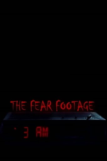 The Fear Footage 3AM 2021