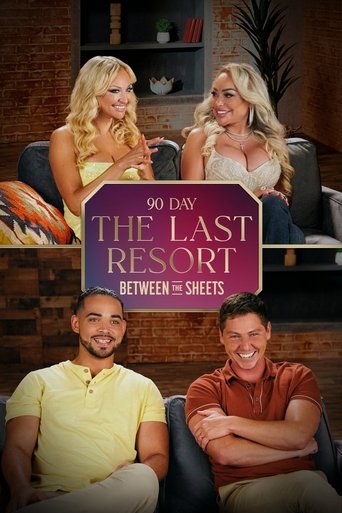 90 Day: The Last Resort Between The Sheets 2024
