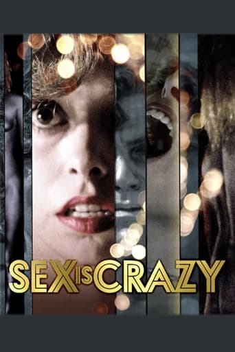 Sex Is Crazy 1981