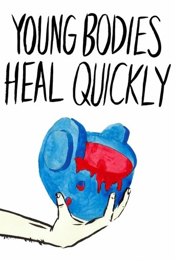 Young Bodies Heal Quickly 2014