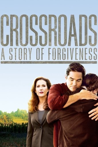 Crossroads - A Story of Forgiveness 2007