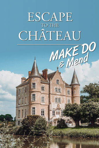 Escape to the Chateau: Make Do and Mend 2020