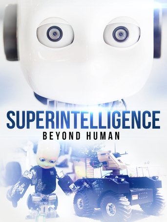 Superintelligence: Beyond Human 2019