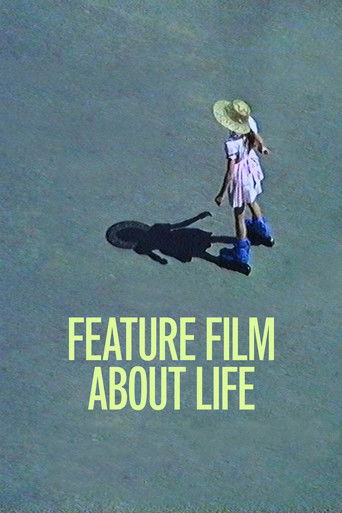 Feature Film About Life 2021