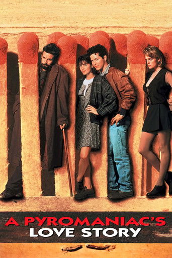 A Pyromaniac's Love Story 1995