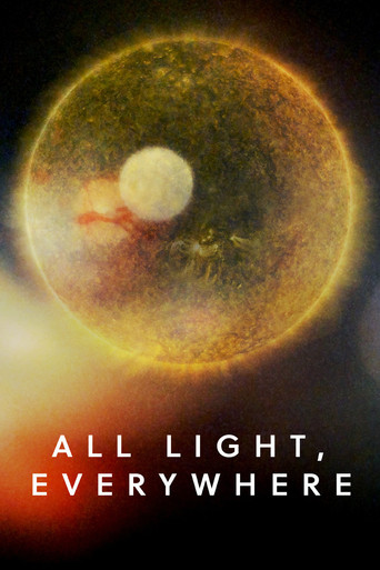 All Light, Everywhere 2021