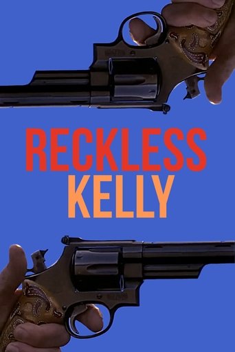 Reckless Kelly 1993