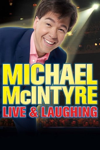 Michael McIntyre: Live & Laughing 2008