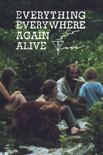 Everything Everywhere Again Alive 1975