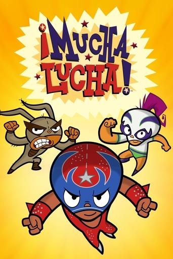 Mucha Lucha 2002
