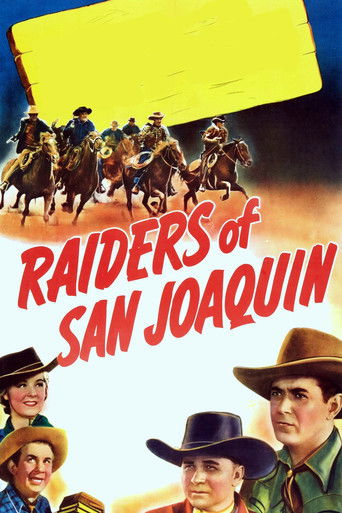 Raiders of San Joaquin 1943