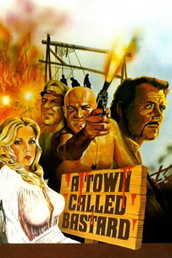 A Town Called Bastard 1971