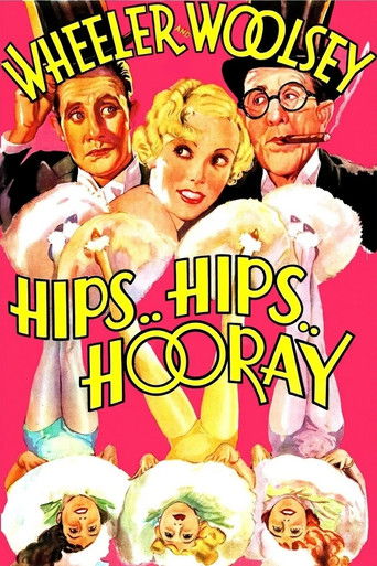 Hips, Hips, Hooray! 1934