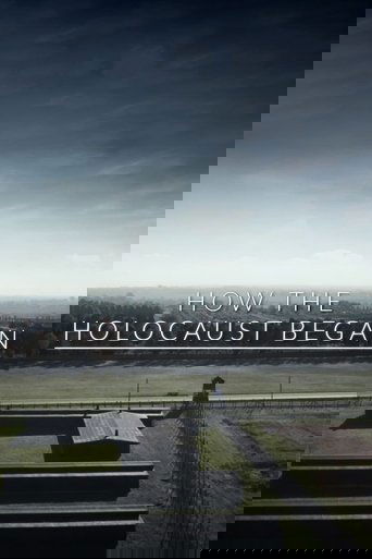 How the Holocaust Began 2023
