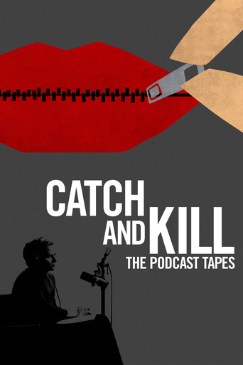 Catch and Kill: The Podcast Tapes 2021