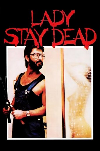 Lady, Stay Dead 1981