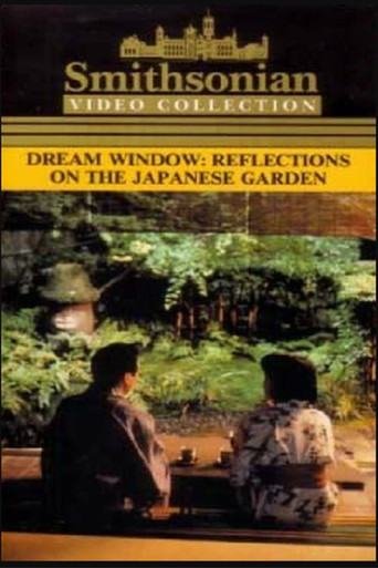 Dream Window: Reflections on the Japanese Garden 1992