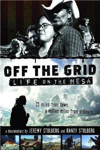 Off the Grid: Life on the Mesa 2008