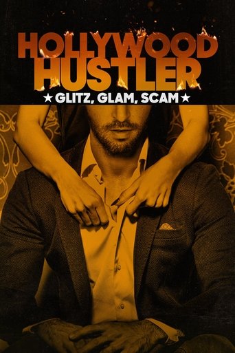 Hollywood Hustler: Glitz, Glam, Scam 2025